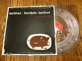6 Melvins / Butthole Surfers Sugar Daddy Split 12” Clear Splatter Vinyl Amrep