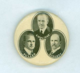 Vintage 1924 President Calvin Coolidge Campaign Pinback Button Fuller/gillett