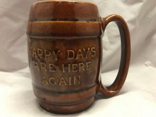 Fd Roosevelt Pick End Of Prohibition Happy Days Are Here Again 1930 