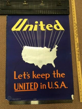 Ww2 Propaganda Poster - " United Lets Keep The United In Usa " - 20x27