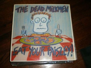 The Dead Milkmen Lp Eat Your Paisley