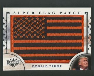 2016 Decision Foil Donald Trump Orange Usa Flag Patch