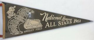 VINTAGE 1962 NATIONAL LEAGUE ALL - STARS PENNANT WRIGLEY FIELD 3