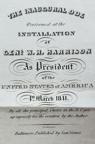 1841 William Henry Harrison Inauguration Ode Song American President U.  S.  A.