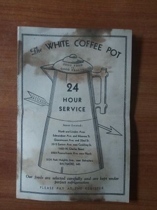 1943 The White Coffee Pot.  Restaurant Menu.  Ww2 Era.  Great Piece.