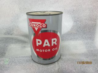 Early Conoco Par Motor Oil Quart Metal Can