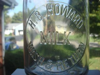 Treq Milk Bottle H B Howard Dairy Farm Location Unknown ??? 1920 Wash & Return