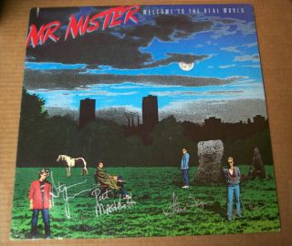 Mr.  Mister - Welcome To The Real World - Fully Signed / Autographed Lp