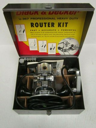 Vintage Black & Decker U - 367 Professional Heavy Duty Router Kit 7/8 Hp 19000 Rpm