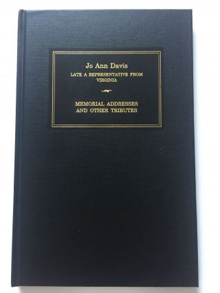 2008 Virginia Congresswoman Jo Ann Davis Tributes In Congress Hardcover Book