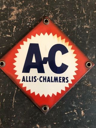 Vintage Allis Chalmers Porcelin Sign 4”x4”
