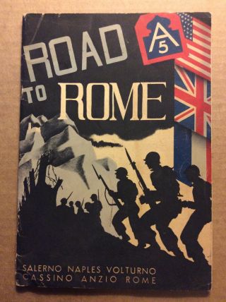 Road To Rome Ww2 5th Us Army Unit Book Printed In Italy 1944 Solerno Naples Wwii