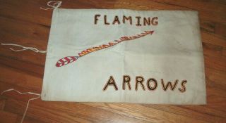 Hand Embroidered Vintage Boy Scout Flaming Arrows Flag 18 X 28 Heavy Weight