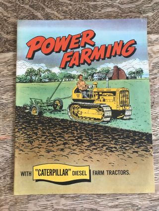 Vintage Caterpillar " Power Farming " Comic Book Ad Brochure Farm Tractors 1952