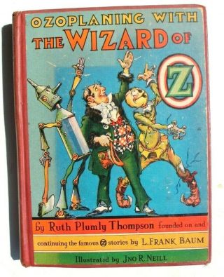 Vtg 1939 1st Edition Ozoplaning With The Wizard Of Oz Book Ruth Thompson & Baum