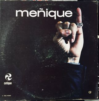 Menique Self Titled Tito Puente Orig 1972 Mono Cotique C - 1063 Lp Nyc Salsa Dura