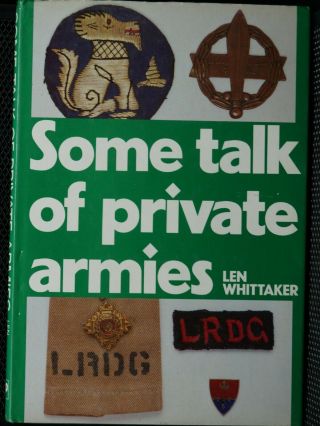 Ww2 British Us Russian Some Talk Of Private Armies Reference Book