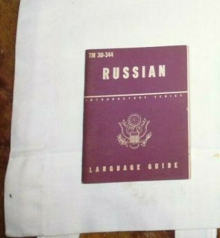 Ww2 Russian Ussr Language Guide Book Tm 30 - 344 Military Intelligence Us Army