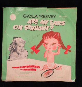 Gayla Peevey I Want A Hippopotamus For Christmas/are My Ears On.  Columbia J - 186