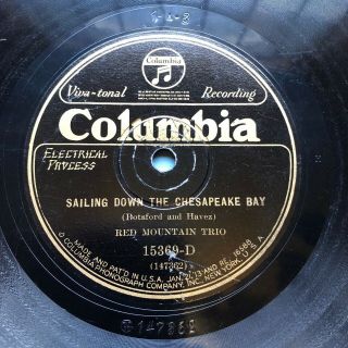 String Band: Red Mountain Trio - ’sailing Down The Chesapeake Bay’ Columbia 78