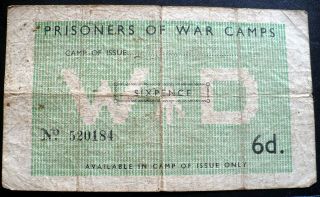 1940 Ww Ii British War Dept.  Prisoner Of War 6 Pence Note,  But Worn