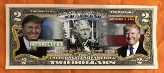 Donald Trump President Campaign,  Colorized 2 Dollar Bill Legal Tender Bank Notes