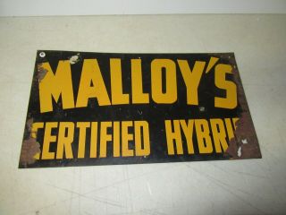 Vintage Malloys Certified Hybrid Seed Sign