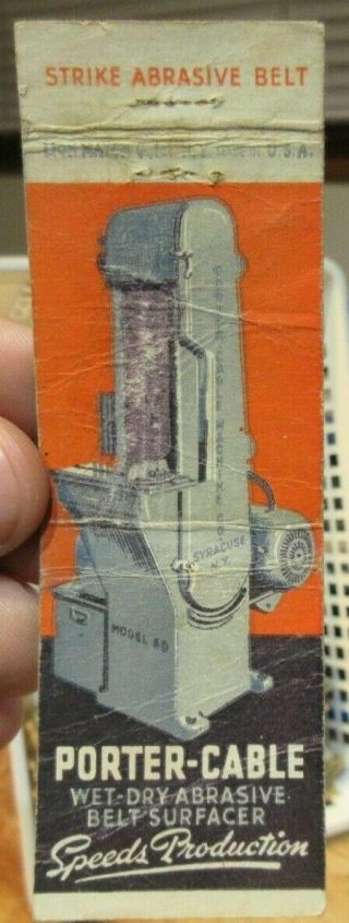Vintage Old Matchbook Cover Porter Cable Machine Syracuse York Company Belt