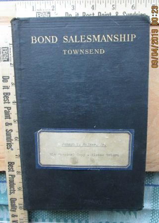 Bond Salesmanship - William W Townsend 1924