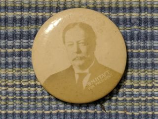 William Howard Taft For President Political Celluloid Pinback