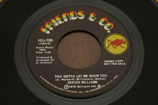 Esther Williams 45 You Gotta Let Me Show You Northern Soul 7 " Funk