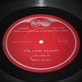 16 " Radio Transcription Disc - The Lone Ranger Program 2099 Pt.  1&2 46/7/05
