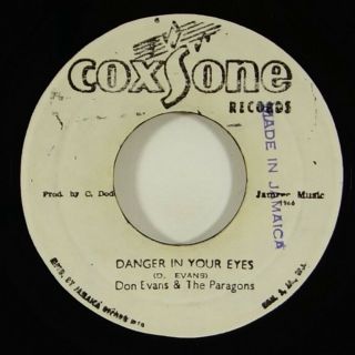 Don Evans & The Paragons " Danger In Your Eyes " Reggae 45 Coxsone Mp3