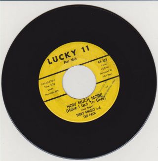 Terry Knight / Pack - - How Much More / I 