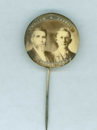 1904 President Silas Swallow & Carroll Prohibition Party Jugate Pinback Button