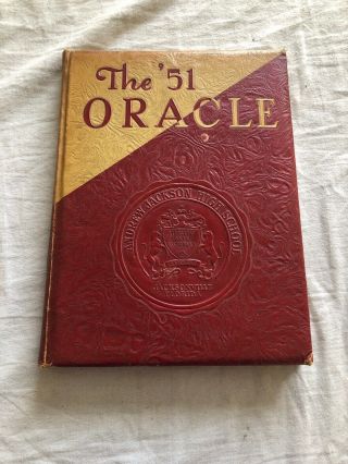 Andrew Jackson High School 1951 Yesr Book Oracle