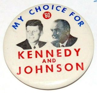 1960 Jfk John Kennedy Johnson Campaign Pin Pinback Button Political Presidential