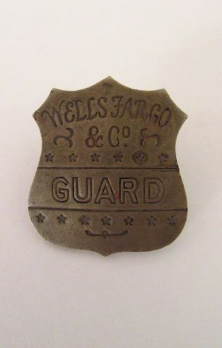 Old Wells Fargo & Co.  Guard Badge - Vintage Metal Badge - Obsolete