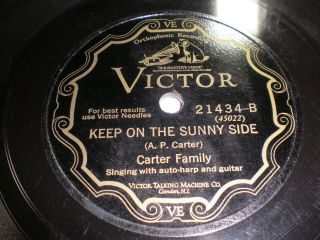 Carter Family - (78) Victor 21434; " Keep On The Sunny Side / River Of Jordan "