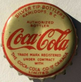 Coca - Cola Soda Bottle Cap; Silver Tip Bottlers Kamloops,  B.  C. ,  Canada; Cork