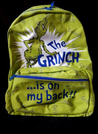 The Grinch Is On My Back Backpack - With Tags - Made In U.  S.  A.
