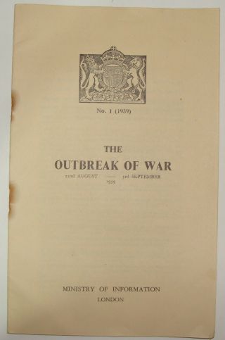 The Outbreak Of War No.  1 1939 Ministry Of Information London Ww2
