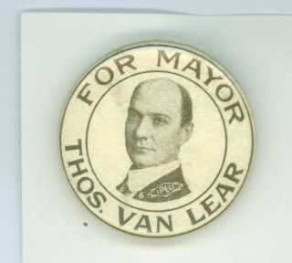 1917 Minneapolis Socialist Party Mayor Thomas Van Lear Political Pinback Button