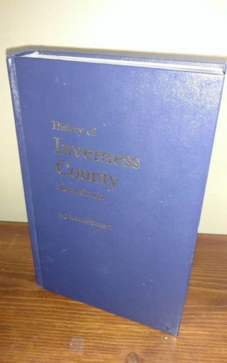 History Of Inverness County Nova Scotia Canada By Macdougall