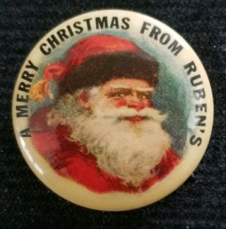 Vintage Santa Claus Pinback Button " Merry Christmas From Ruben 