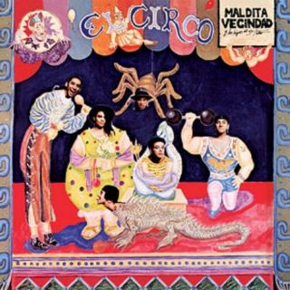 Maldita Vecindad Y Los Hijos Del Quinto Patio El Circo Vinyl Lp 12 " Latin Rock