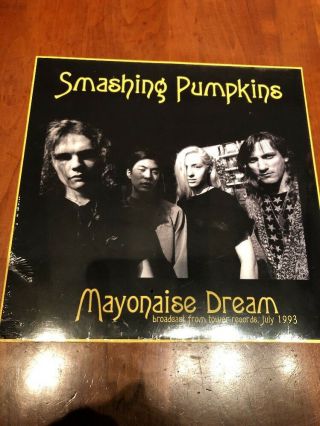 Smashing Pumpkins - Mayonaise Dream Broadcast From Tower Records July 1993 Vinyl