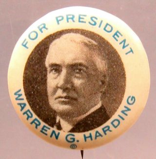 1920 For President Warren G.  Harding White Border 7/8 " Pinback Button W/paper ^