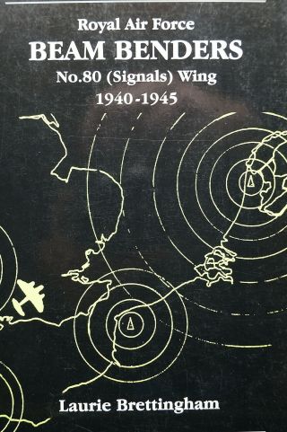 Ww2 British Raf Beam Benders No.  80 Signals Wing Book
