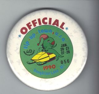 1990 Tip Up Town Official Badge Pin Pinback - Michigan Dnr Deer Fishing Patches